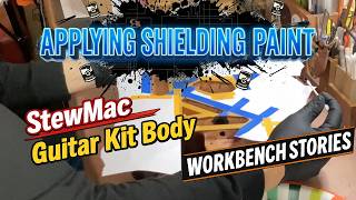 StewMac Guitar Kit Build: Applying Conductive Shielding Paint
