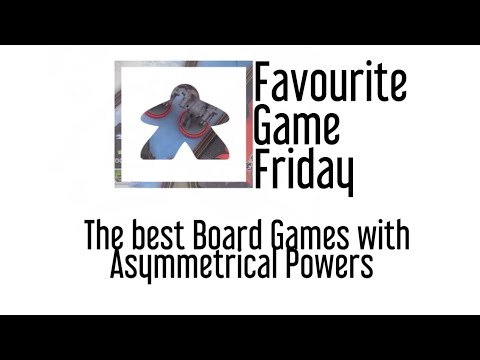 Favourite Game Friday - Asymmetrical Powers