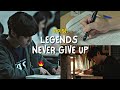 Legends Never Die | study motivation from kdramas 📚