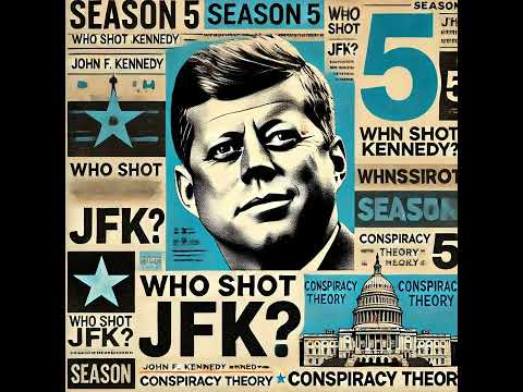 Season 5 Episode 16. The Witnesses Speak: New Perspectives on the JFK Assassination