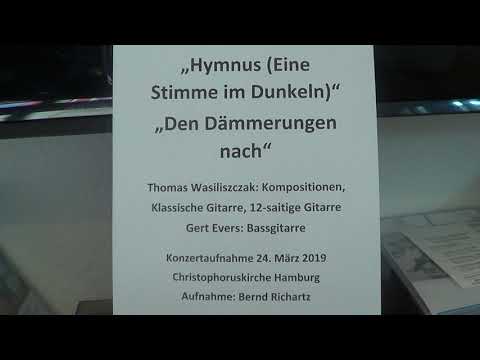 Hymnus (Eine Stimme im Dunkeln) - Den Dämmerungen nach