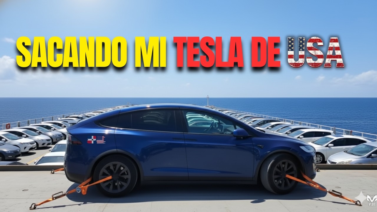 MUDANDO MI TESLA DE ESTADOS UNIDOS