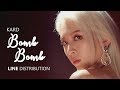 KARD - BOMB BOMB 밤밤 | Line Distribution KARD - BOMB BOMB 밤밤 | Line Distribution