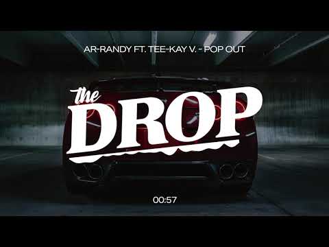 AR-Randy ft. Tee-Kay V. - Pop Out