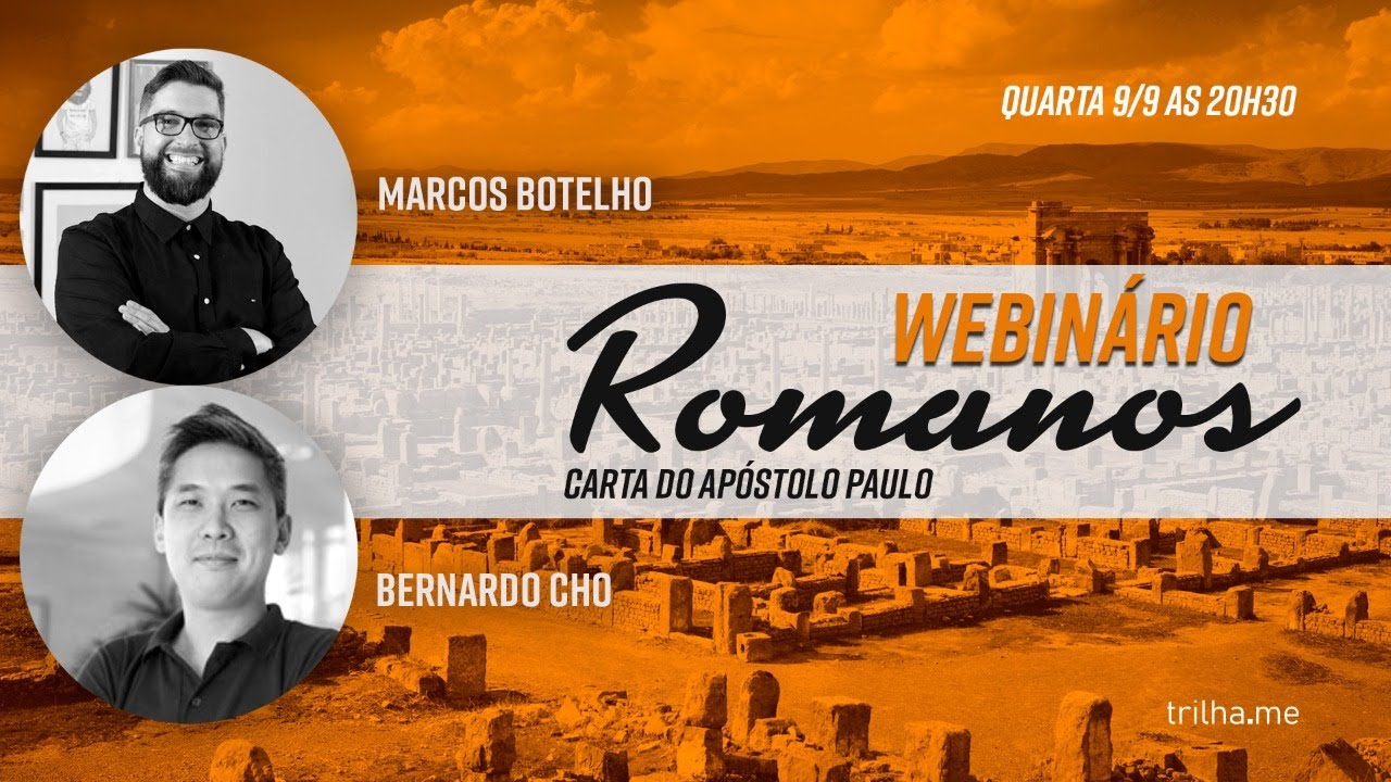 Panorama da carta aos ROMANOS -  - LIVE com Bernardo Cho