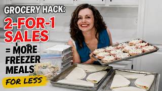 2-for-1 Sales = More Freezer Meals for Less