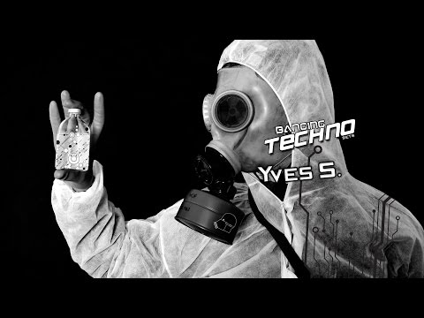 Banging Techno sets :: 135 -  Yves S.