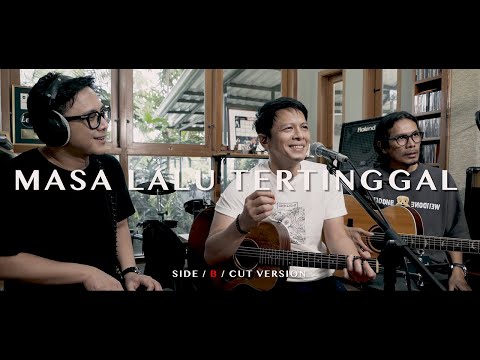 NOAH - Masa Lalu Tertinggal (SIDE/B Cut Version)