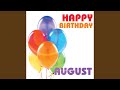 Happy Birthday August