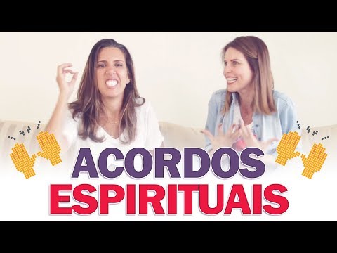 O que são ACORDOS ESPIRITUAIS? com Aline Schulz e Paula Abreu
