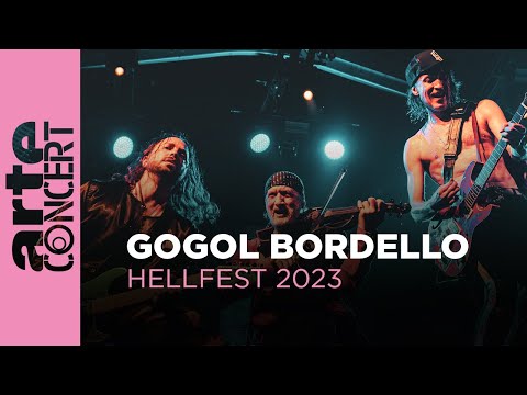 Gogol Bordello - Hellfest 2023 - ARTE Concert