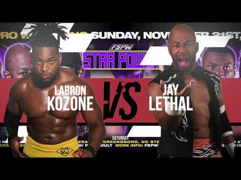 LaBron Kozone vs. Jay Lethal - FSPW Star Power! 11/21/21