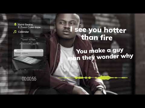 Saint Seaba ft zoocci coke dope  - Calendar