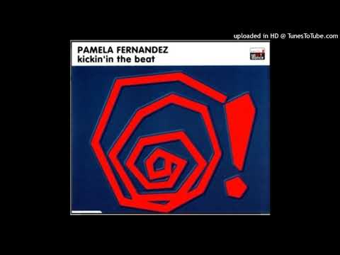 Pamela Fernandez - kickin The Beat
