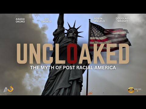 OFFICIAL TRAILER | UNCLOAKED: The Myth of Post Racial America