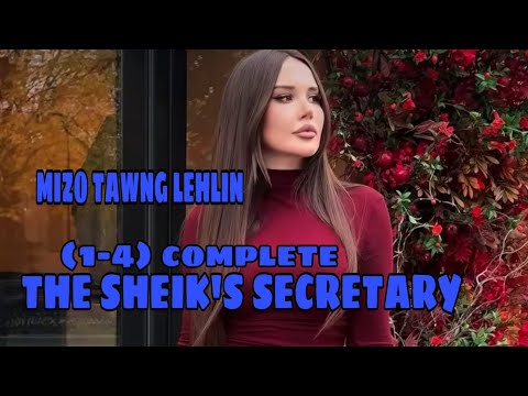THE SHEIK'S SECRETARY (1-4) COMPLETED