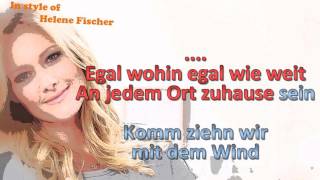 Helene Fischer  -  Mit dem Wind - Instrumental fehlerhaft neu siehe unten..