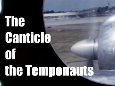 The Canticle of the Temponauts - Out Soon!