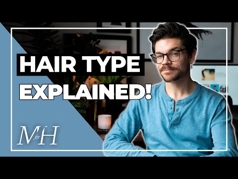 Fine, Thin or Thinning Hair? | Men's Hair Types Explained