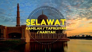 Download lagu Selawat Tafrijiyah Kamilah Nariyah... mp3
