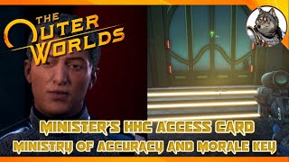 THE OUTER WORLDS - How to Get Minister’s HHC Access Card & Ministry of Accuracy and Morale Key