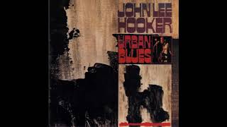 John lee Hooker  - The motor City is Burning