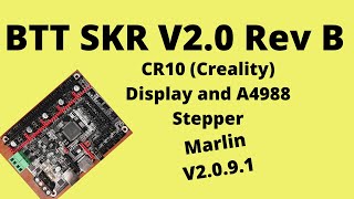 BTT SKR2 - A4988Stepper and CR10 (Creality) display setup