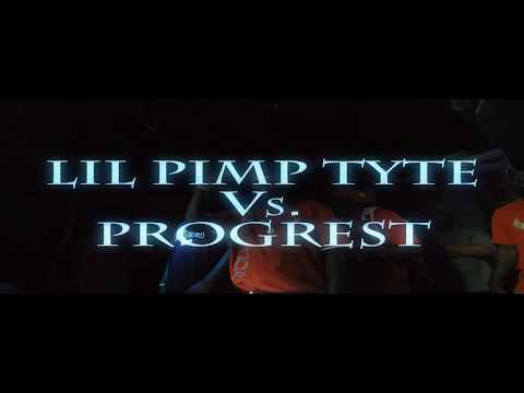 Lil Pimp Tyte vs Progrest