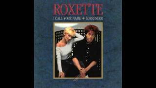 ♪ Roxette - I Call Your Name | Singles #08/54