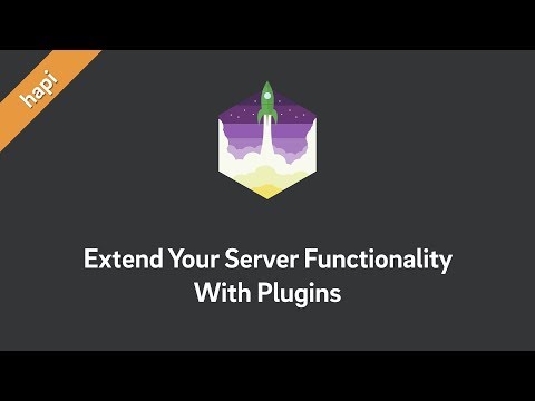 hapi Tutorial — Extend Your Server Functionality With Plugins