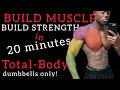 DUMBBELL ONLY! TOTAL-BODY STRENGTH & MUSCLE BUILDING WORKOUT (FOLLOW ALONG!)