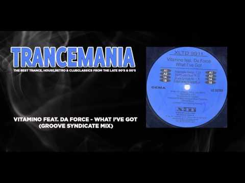 Vitamino Feat. Da Force - What I've Got (Groove Syndicate mix)