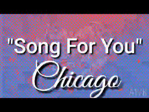 Song For You 🎵 by Chicago (Lyrics Video)