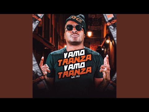 Vamo tranza, vamo tranza