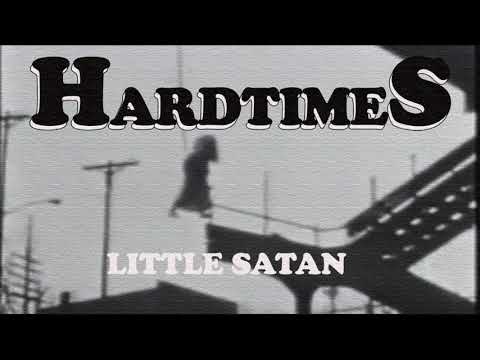 Hard Times - Little Satan DEMO