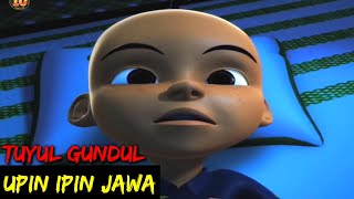 Download lagu DUBBING JAWA UPIN IPIN (tuyul gundul) mp3 Download lagu DUBBING JAWA UPIN IPIN (tuyul gundul) mp3