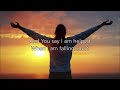 Lauren Daigle - You Say Lyric Video thumbnail 1