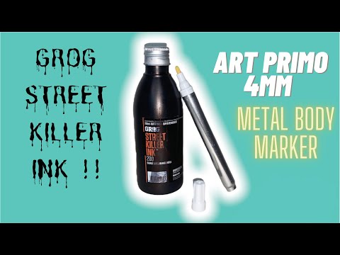 Art Primo 4mm Aluminum Body Marker And GROG Street Killer Ink Review