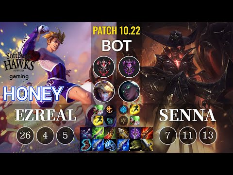 SHG Honey Ezreal vs Senna Bot - KR Patch 10.22
