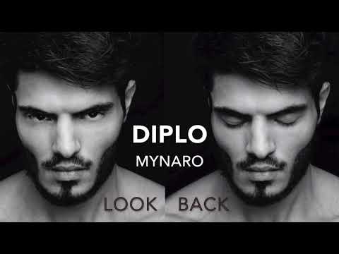 Diplo x Mynaro - Look Back (Feat. DRAM)