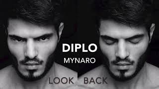 Diplo x Mynaro - Look Back (Feat. DRAM)