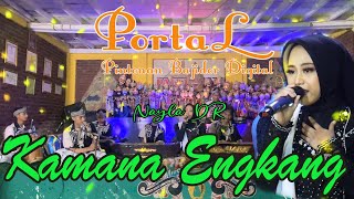 Download lagu KAMANA ENGKANG RITA TILA NAYLA DR COVER VERSI PORTAL mp3