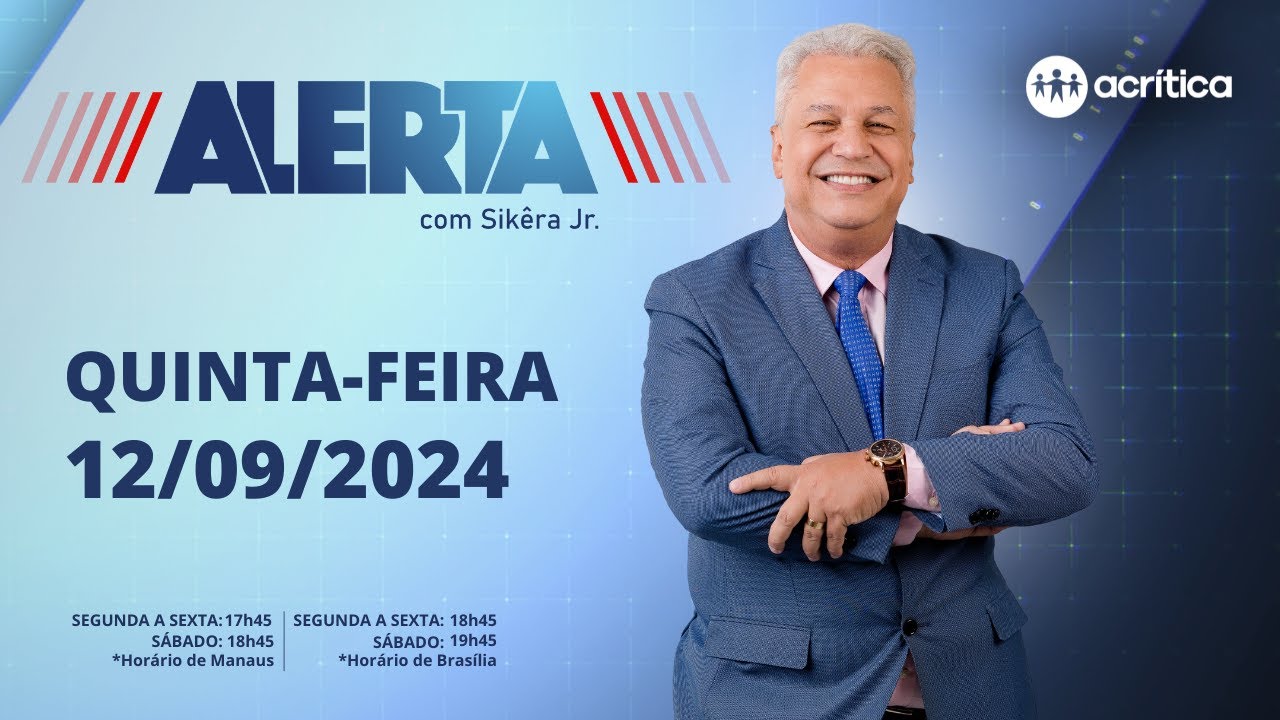 ALERTA | AO VIVO | 12/09/2024