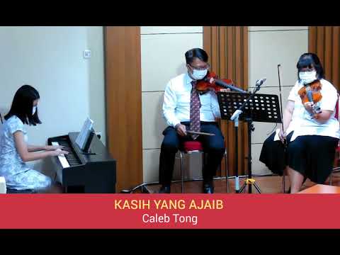 KASIH YANG AJAIB / Caleb Tong