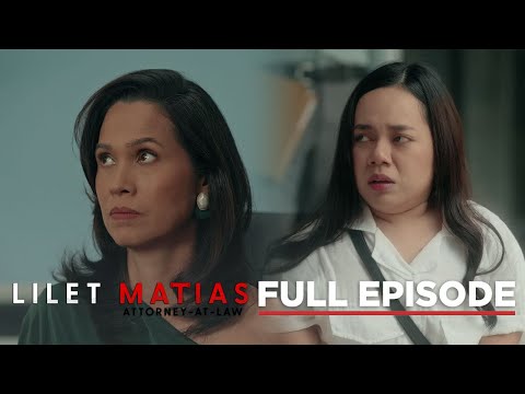 Lilet Matias, Attorney-At-Law: Lilet, makakalaban muli ang idol niya! (Full Episode 42) May 2, 2024
