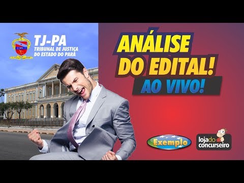 Análise do Edital do TJ-PA