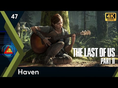 The Last Of Us Part II | Haven odc.47 | LZ