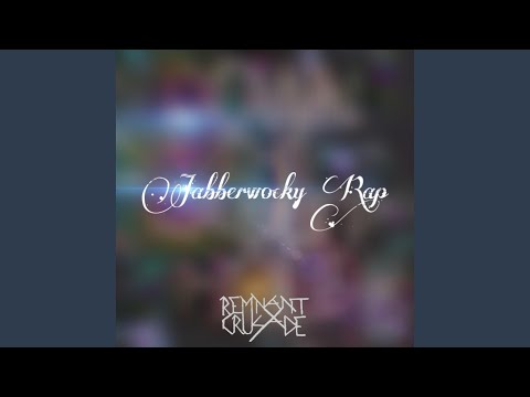 Jabberwocky Rap