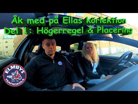 Åk med Ella på körlektion i Stadskörning Del 1 av 8 (Högerregel & Placering) [4K-UHD]