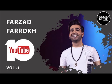 Farzad Farrokh - Best Songs 2019 - Vol. 1 ( فرزاد فرخ - 10 تا از بهترین آهنگ ها )